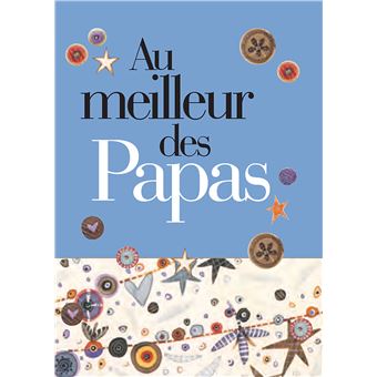 Au meilleur des papas