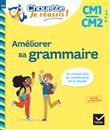 Améliorer sa grammaire CM1/CM2