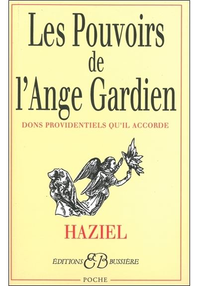 Les Pouvoirs de l'Ange-Gardien
