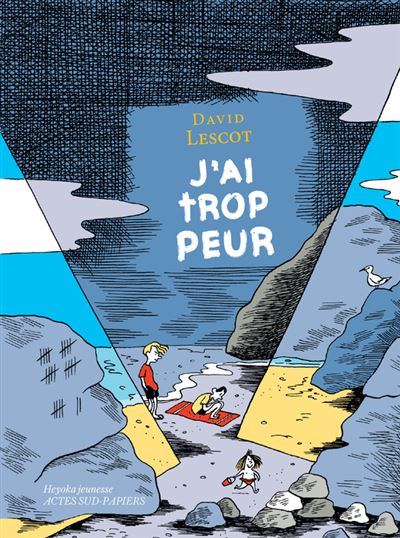 J'ai trop peur - 1ere Ed