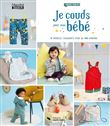 Je couds pour mon bébé