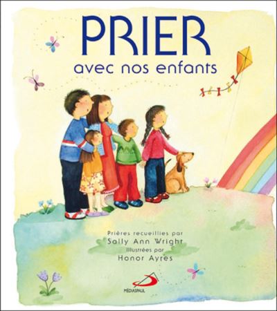 Prier avec nos enfants - SA WRIGHT - broché