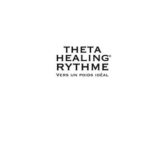 ThetaHealing RYTHME Vers un poids idéal
