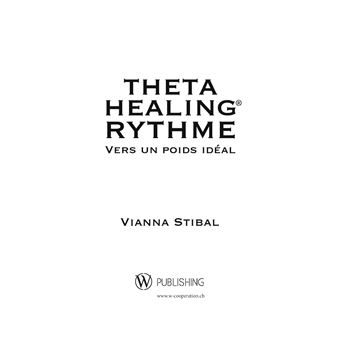 ThetaHealing RYTHME Vers un poids idéal