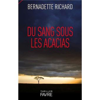 Du sang sous les acacias