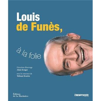 Louis de Funès, à la folie