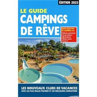 Guide Campings de Rêve 2023