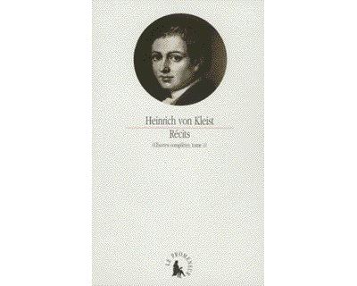 Récits - Heinrich Von Kleist - broché