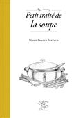 Petit traité de la soupe