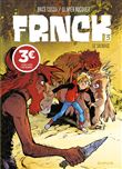 FRNCK - Tome 3 - Le sacrifice (Prix réduit)