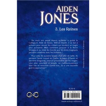 Aiden Jones T3 : Les Reines