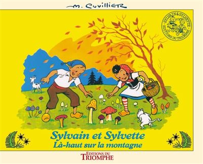 Là-haut sur la montagne - Maurice Cuvillier - cartonné