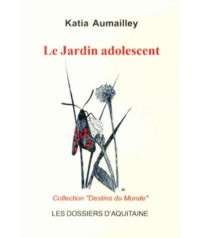 Le jardin adolescent