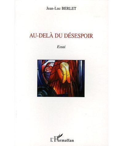 Au-delà du désespoir