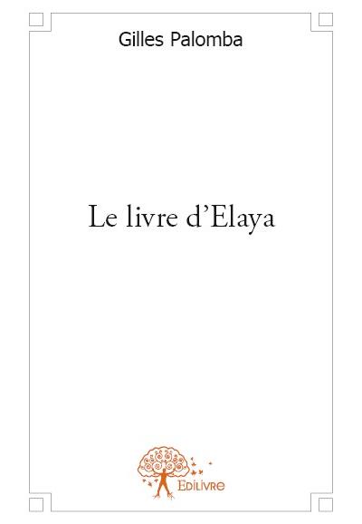 Le livre d'elaya
