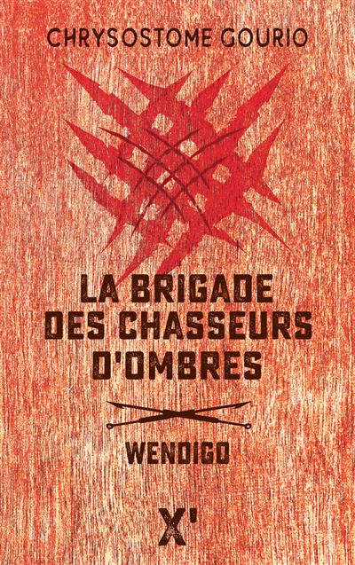 La brigade des chasseurs d'ombres - Chrysostome Gourio - broché