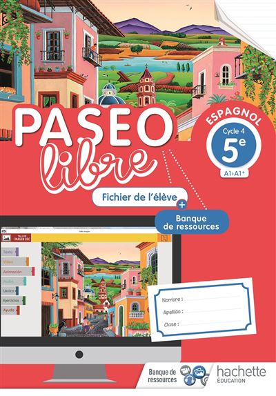 Paseo libre espagnol 5ème Cycle 4