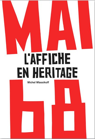 Mai 68 l'affiche en heritage