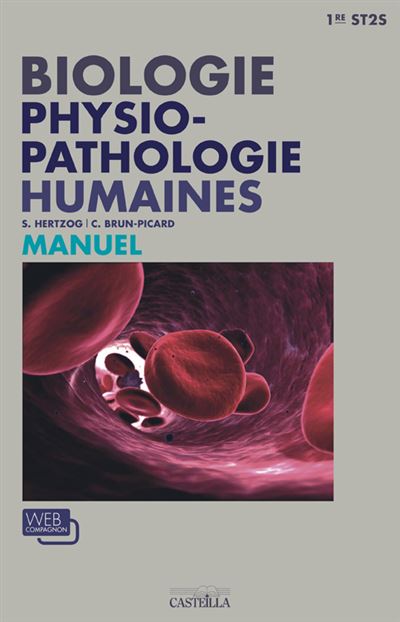 Biologie Physiopathologie Humaines 1re St2s 2012 Manuel élève Livre De Lélève Broché 6703