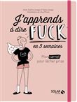J'apprends à dire fuck en 5 semaines