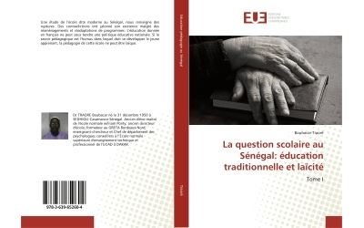 La question scolaire au senegal: education traditionnelle et