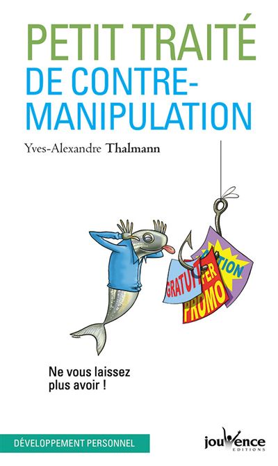 Petit traité de contre-manipulation