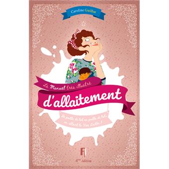 Manuel très illustré d'allaitement