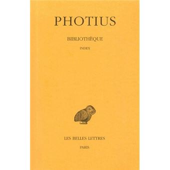 Bibliothèque. Tome IX : index