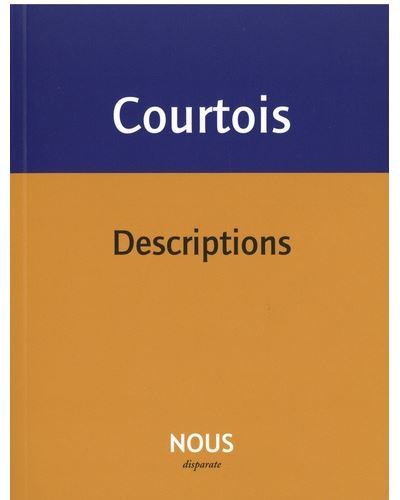 Descriptions - Jean-Patrice Courtois - broché