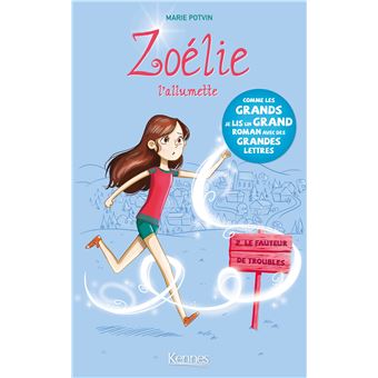 Zoélie l'allumetteZoélie l'allumette
