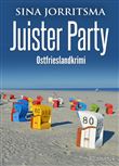 JUISTER PARTY. OSTFRIESLANDKRIMI