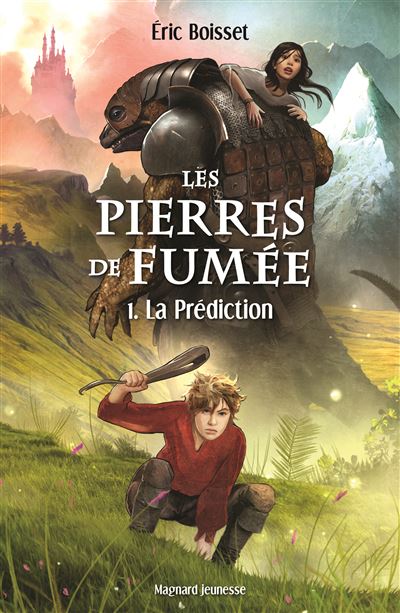 Les pierres de fumée - 1. La prédiction