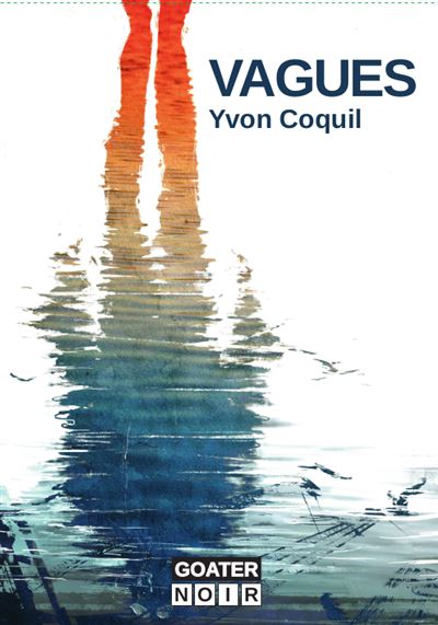 Vagues - Yvon Coquil - broché