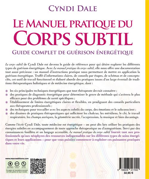 Le Manuel Pratique Du Corps Subtil - Broché - Cyndi Dale, Livre Tous Les  Livres À La Fnac