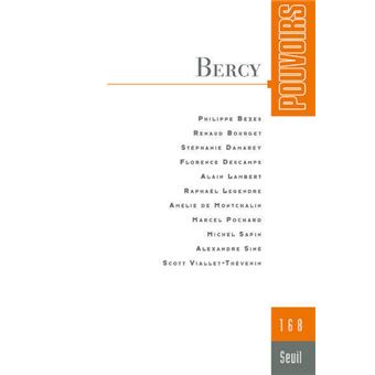 Pouvoirs, n°168. Bercy