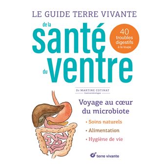 Le guide Terre vivante de la santé du ventre