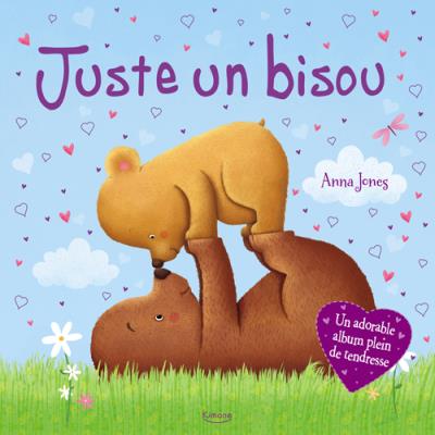 Juste Un Bisou Coll Histoires Tendres Broche Anna Jones Achat Livre Fnac