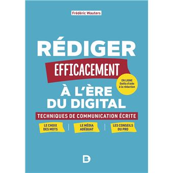 Rédiger efficacement à l'ère du digital