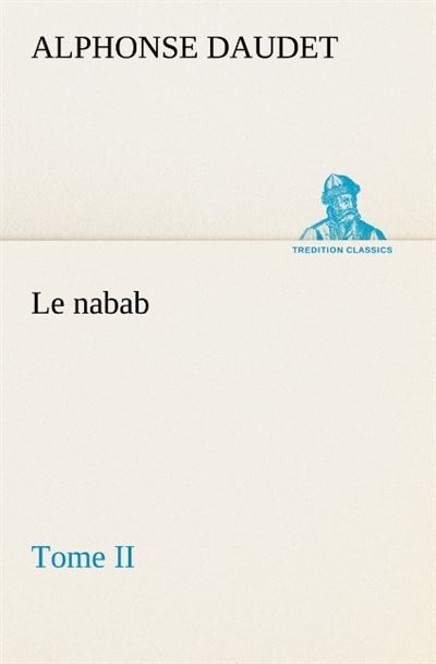 Le nabab tome ii