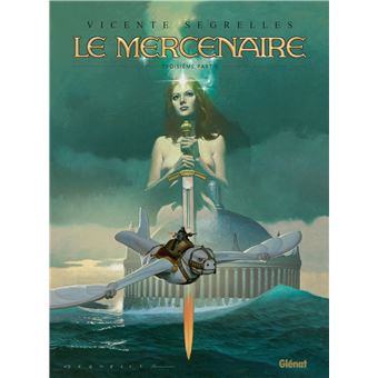 Le Mercenaire - Intégrale Tome 03