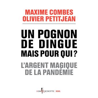 Un pognon de dingue mais pour qui ?