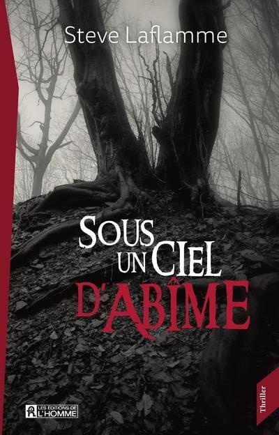 Sous un ciel d'Abîme