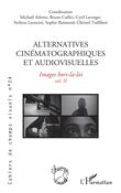 Alternatives cinématographiques et audiovisuelles