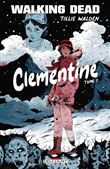 Walking Dead - Clementine T01