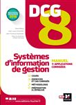 DCG 8 - Systèmes d'information de gestion - Manuel et applications