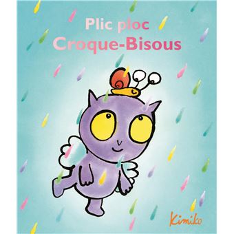 Plic ploc croque-bisous
