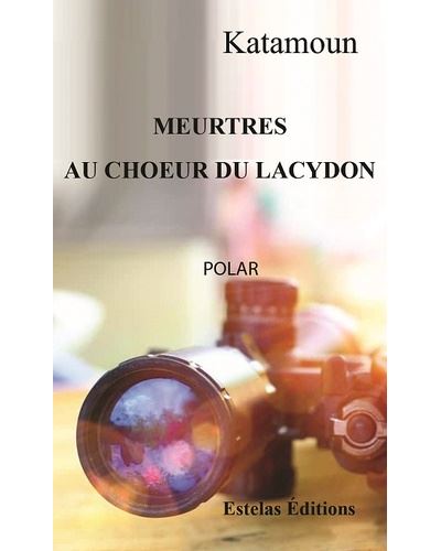 Meurtres au chœur du Lacydon
