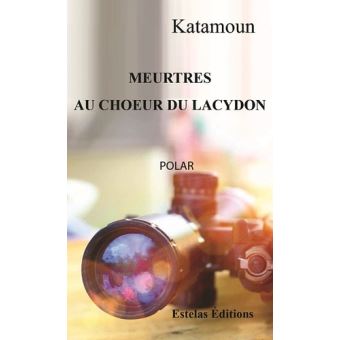 Meurtres au chœur du Lacydon