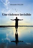 Une violence invisible