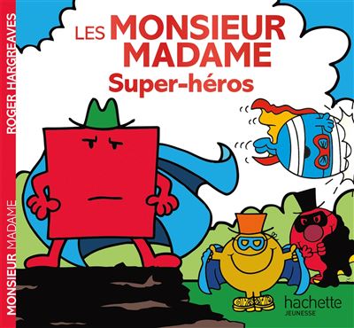 Monsieur madame - super-héros